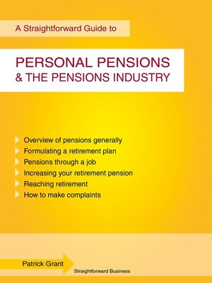 cover image of A Straightforward Guide to Personal Pensions and the Pensions Industry
